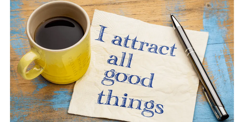 attract good things