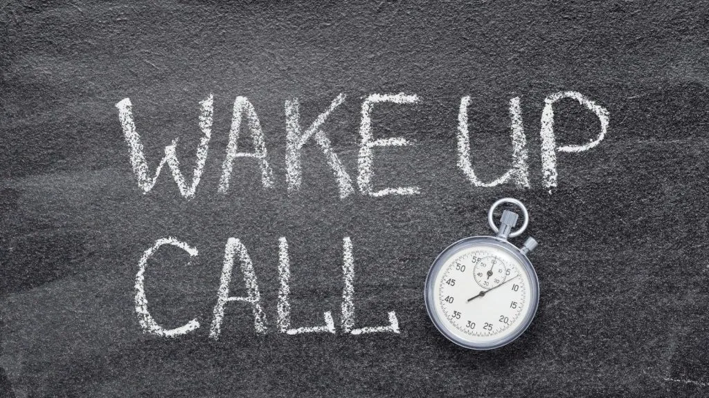 Having a Wake-Up Call is Why Your Employees Are Leaving