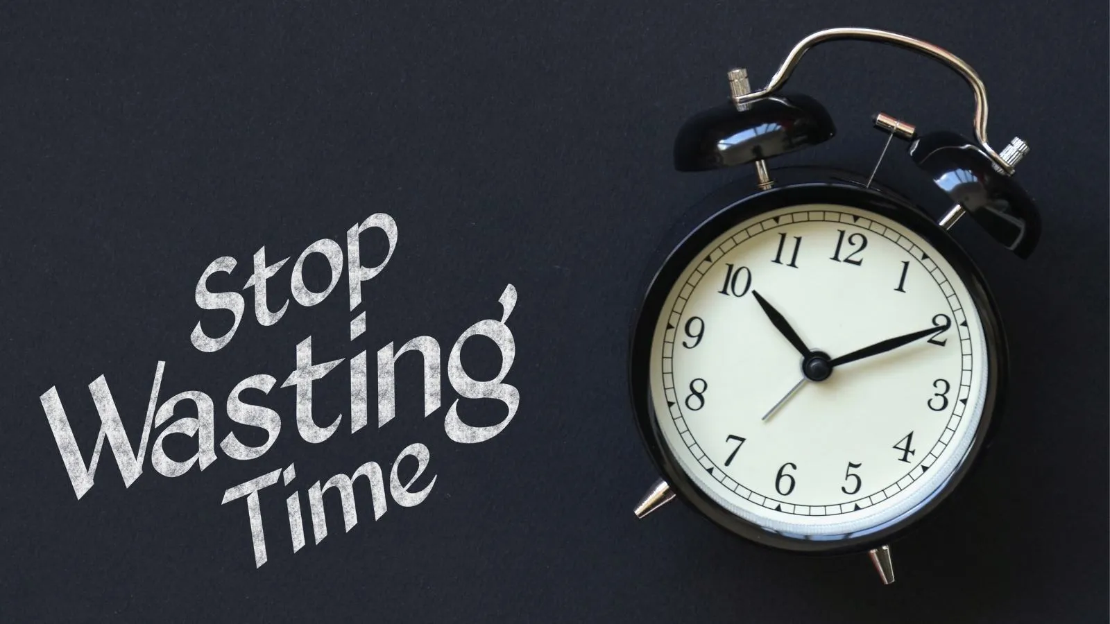 How To Stop Regretting Wasted Time In Your Small Business