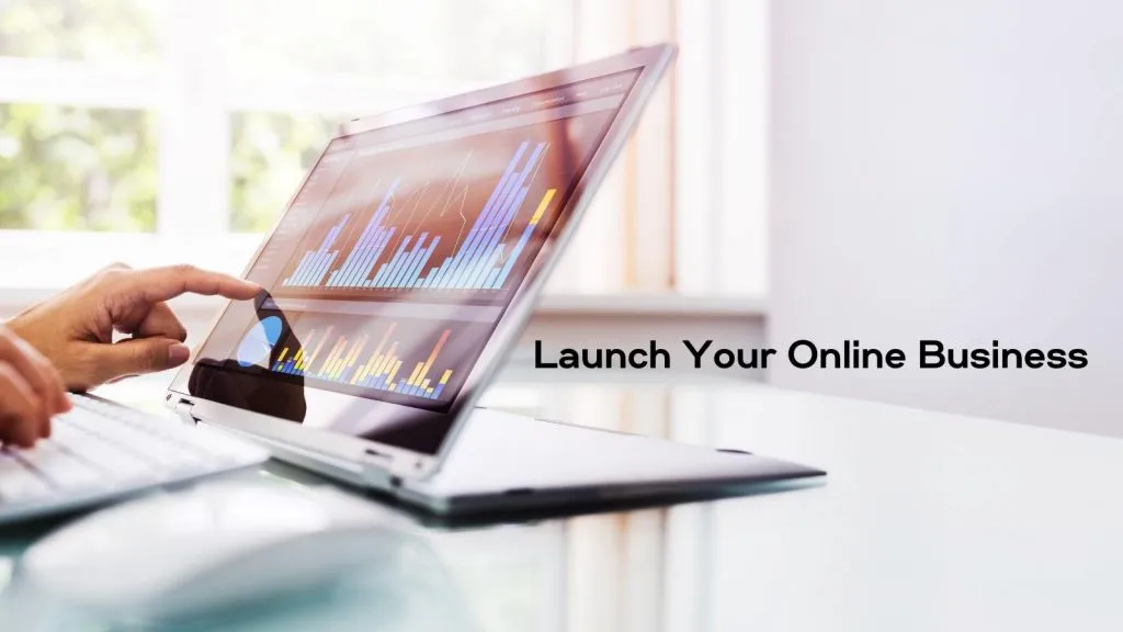 launch your online business