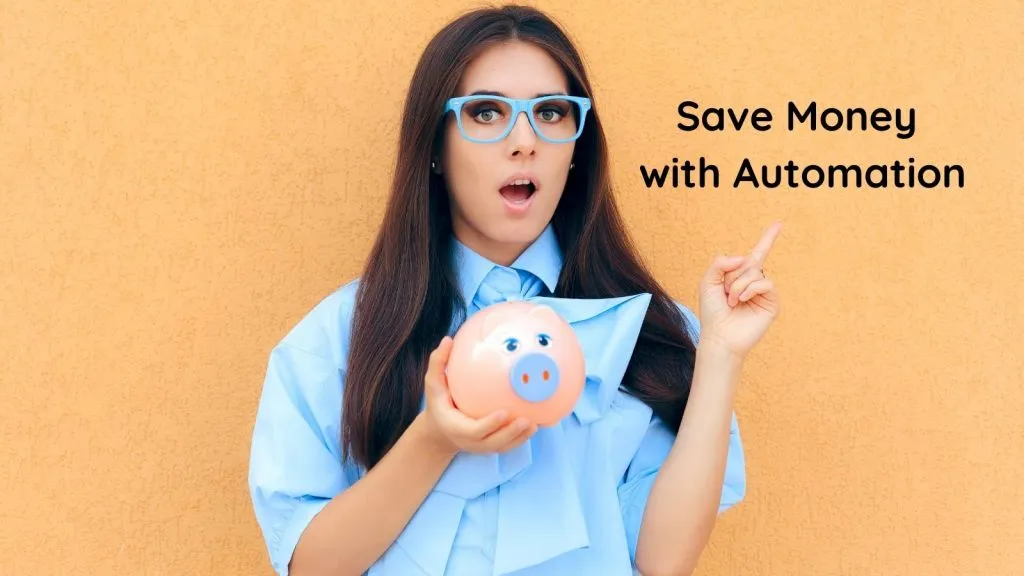 save money with business automation