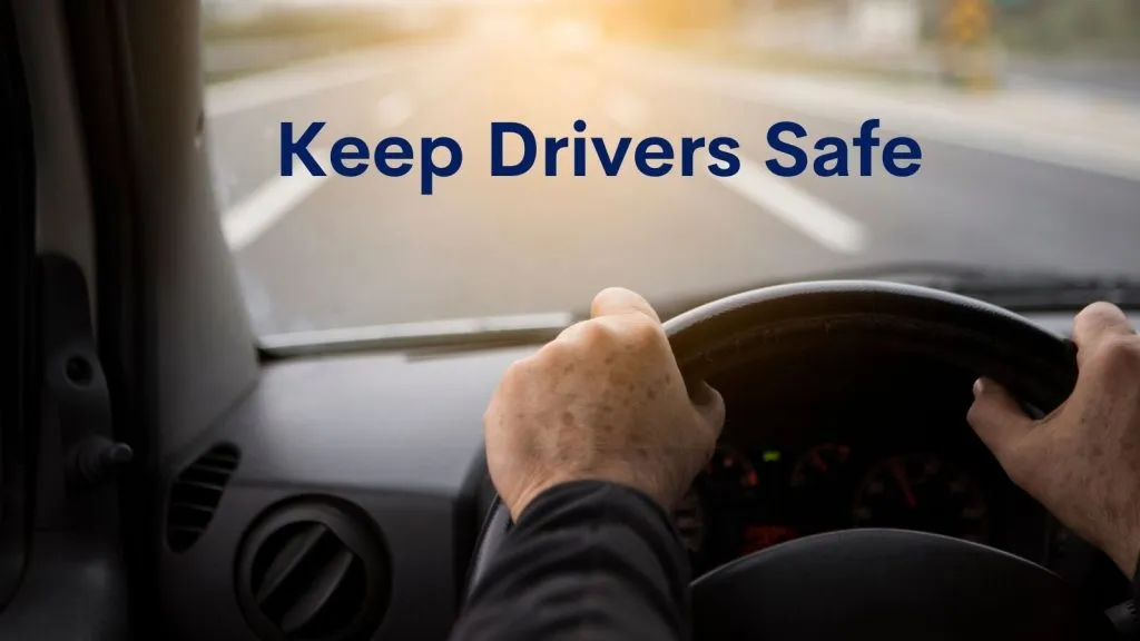 keep company driverss safe
