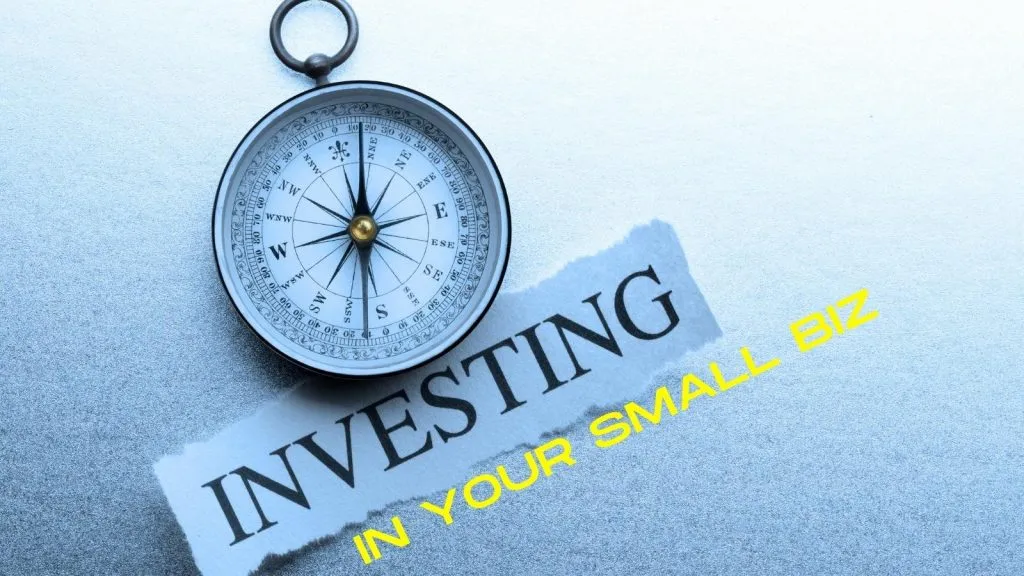 investing how to for your small biz