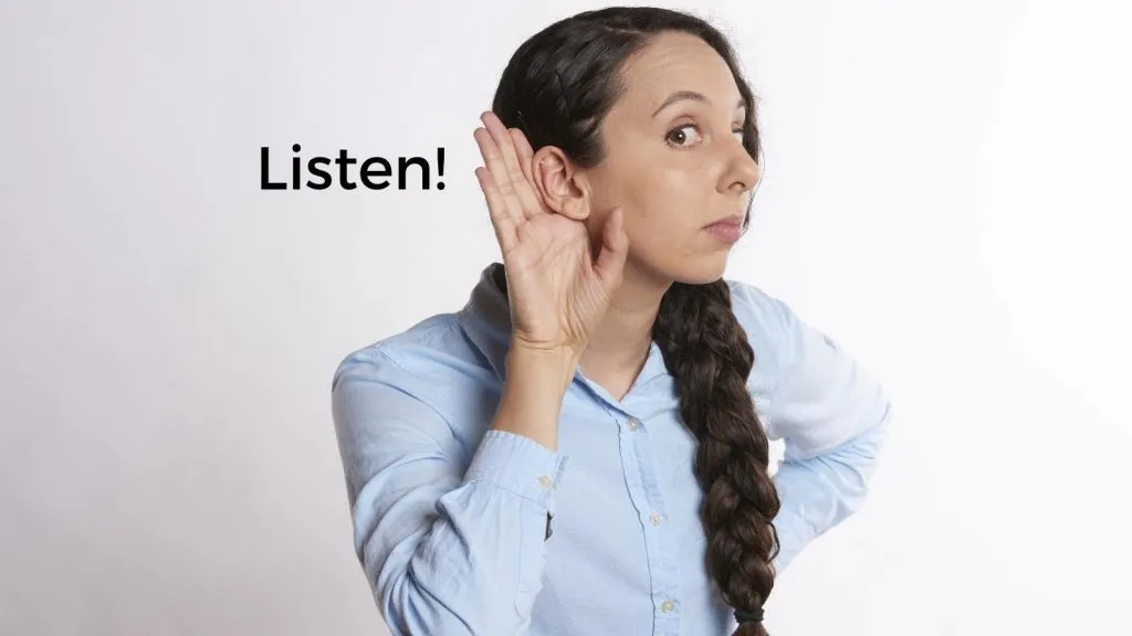 listen to customer-oriented 