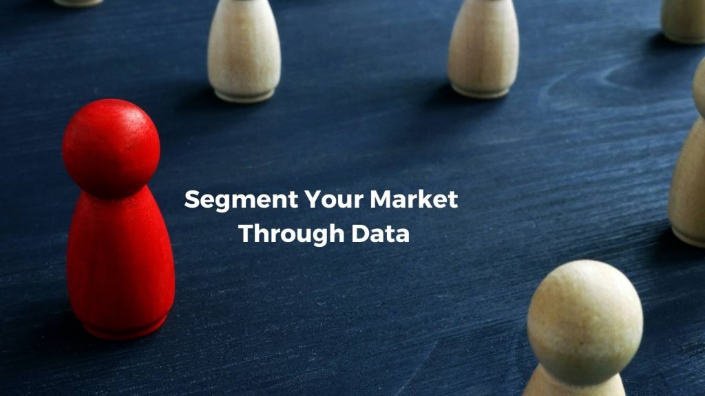 segment your data collection