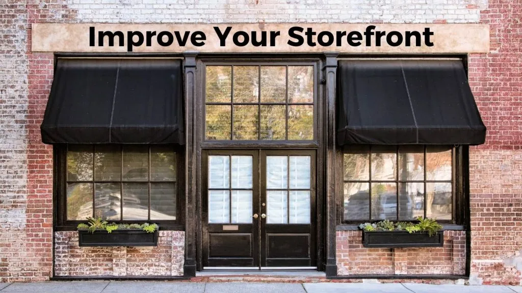 Your StoreFront – Simple Ways To Running & Improving