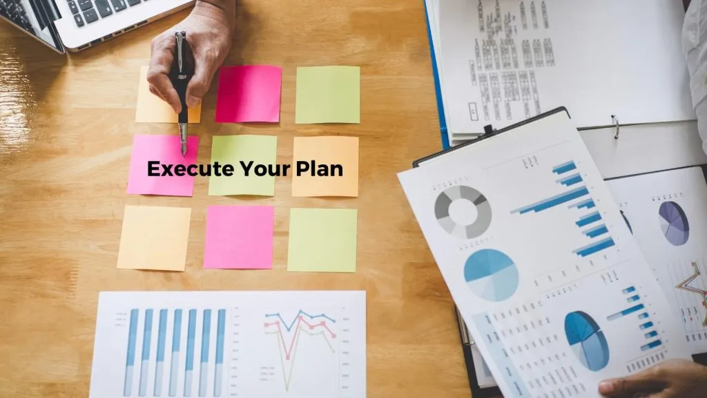 execute your business plan