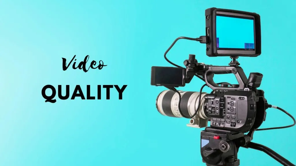 watch video quality